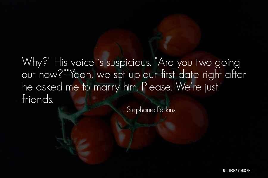 Blokeliai Quotes By Stephanie Perkins Blokeliai Quotes By Stephanie Perkins