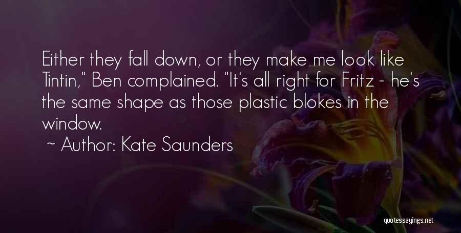 Blokes Quotes By Kate Saunders