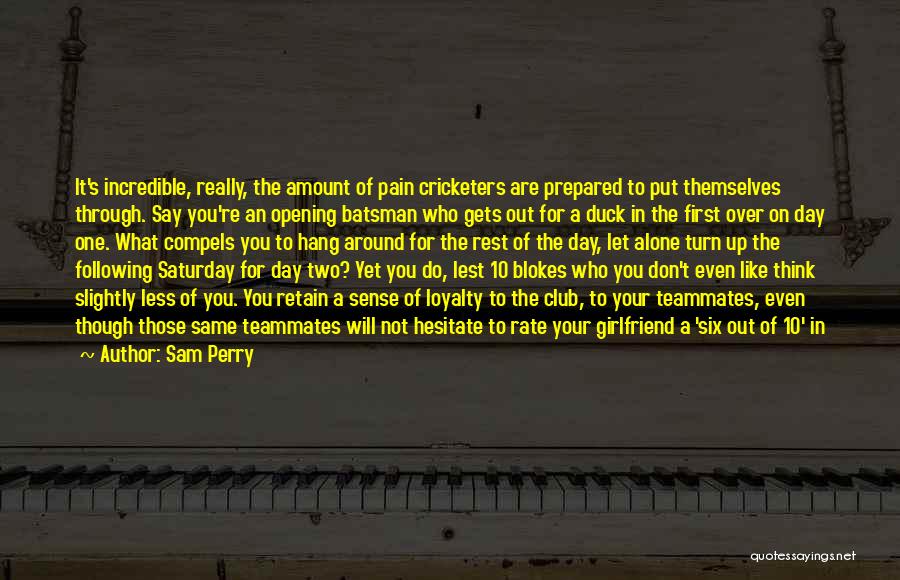 Blokes Quotes By Sam Perry