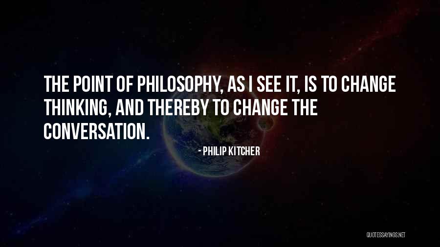Blokhut Aalsmeer Quotes By Philip Kitcher Blokhut Aalsmeer Quotes By Philip Kitcher