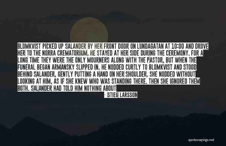 Blomkvist And Salander Quotes By Stieg Larsson Blomkvist And Salander Quotes By Stieg Larsson