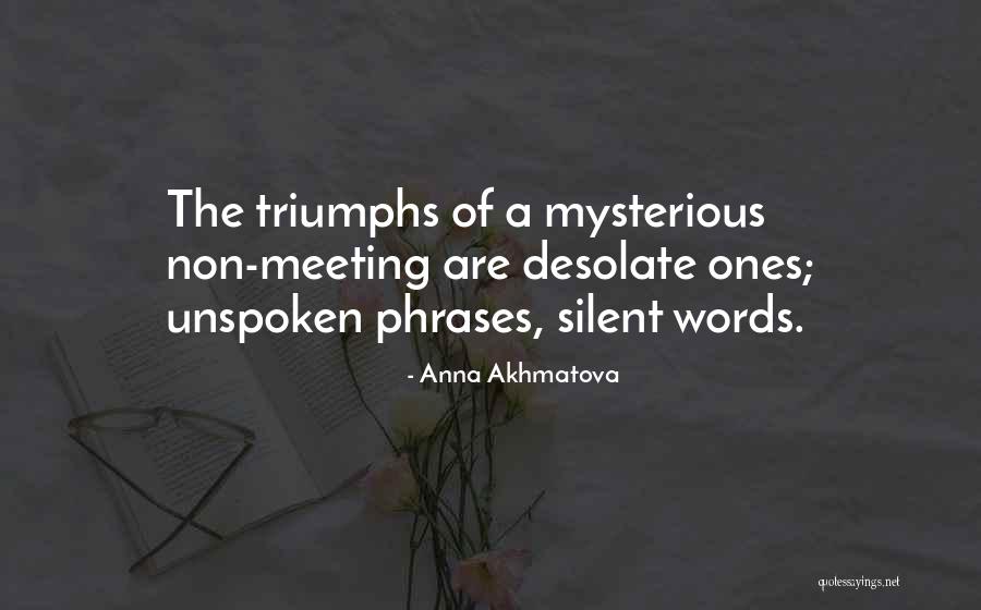 Blomquist And Hale Quotes By Anna Akhmatova Blomquist And Hale Quotes By Anna Akhmatova