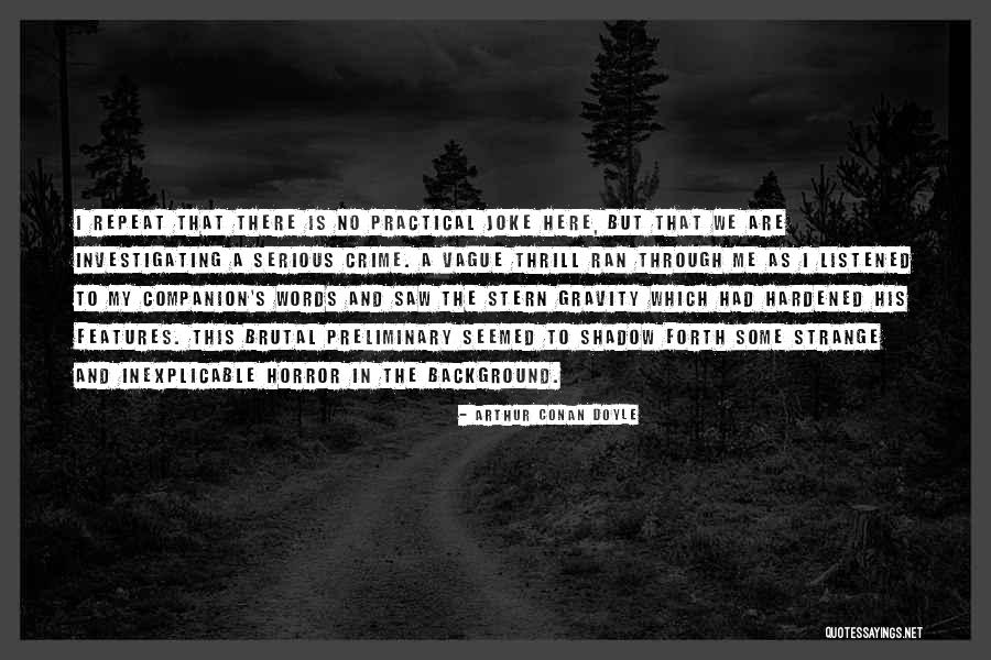 Blomquist And Hale Quotes By Arthur Conan Doyle Blomquist And Hale Quotes By Arthur Conan Doyle