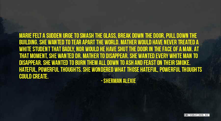 Blomster Til Quotes By Sherman Alexie Blomster Til Quotes By Sherman Alexie