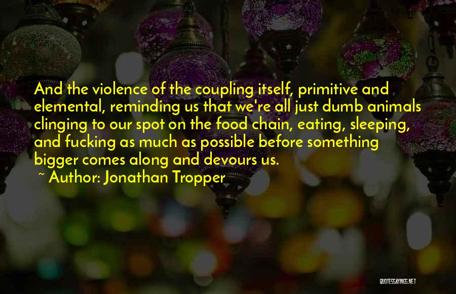Blonay Chamby Quotes By Jonathan Tropper
