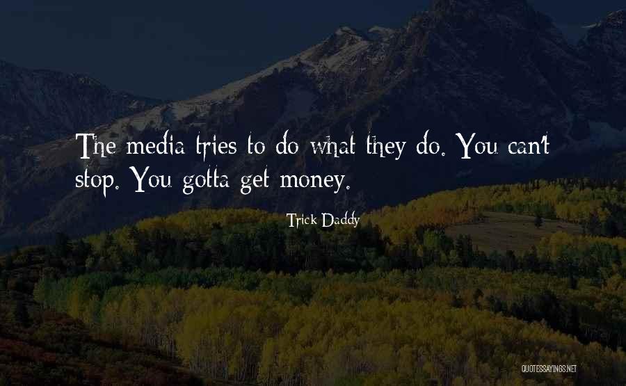 Blondal Sales Quotes By Trick Daddy Blondal Sales Quotes By Trick Daddy