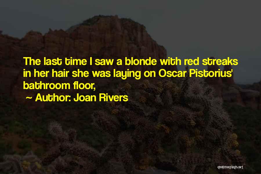 Blonde And Red Hair Quotes By Joan Rivers