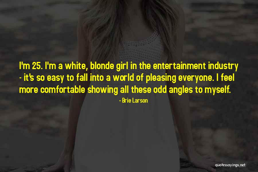 Blonde Girl Quotes By Brie Larson