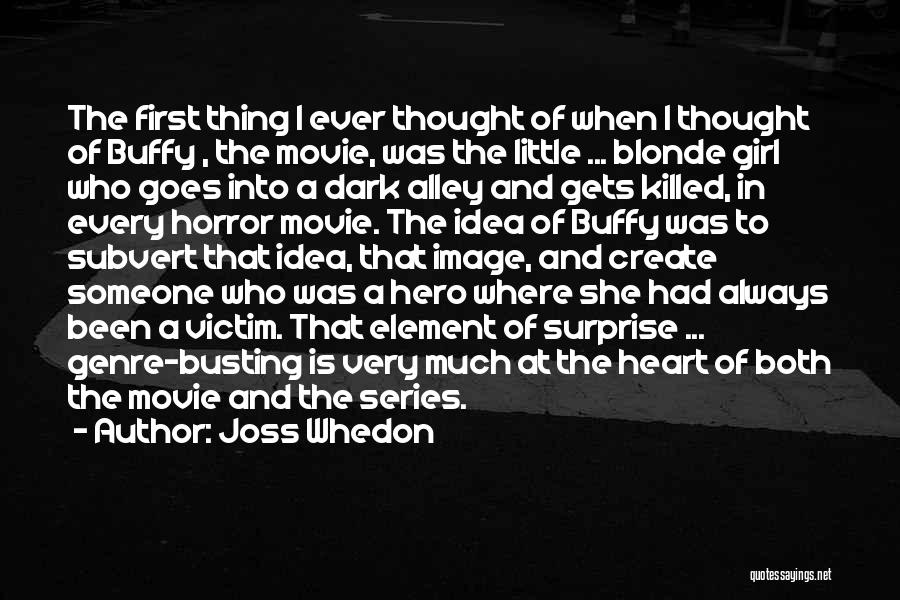 Blonde Girl Quotes By Joss Whedon