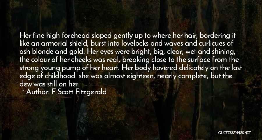 Blonde Hair Love Quotes By F Scott Fitzgerald