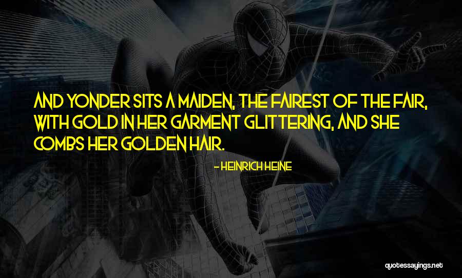Blonde Hair Quotes By Heinrich Heine Blonde Hair Quotes By Heinrich Heine