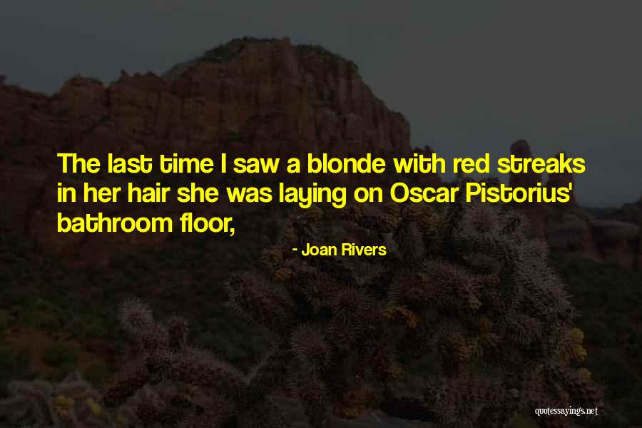 Blonde Hair Quotes By Joan Rivers