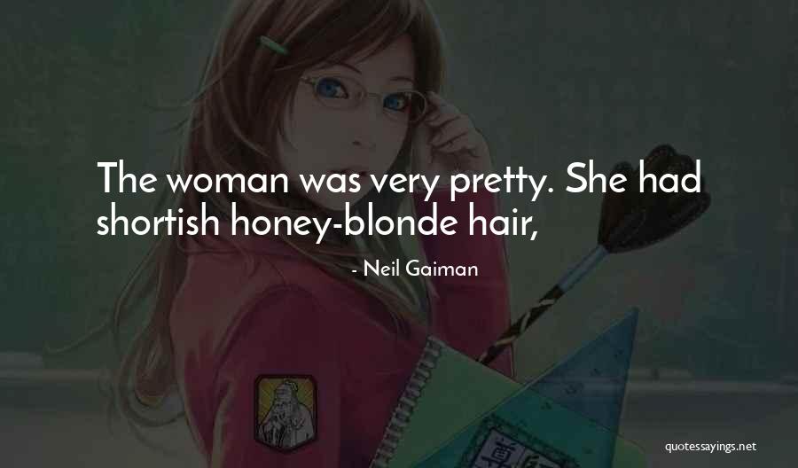 Blonde Hair Quotes By Neil Gaiman