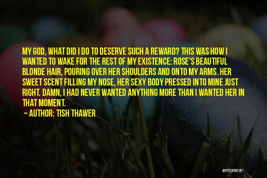 Blonde Hair Quotes By Tish Thawer