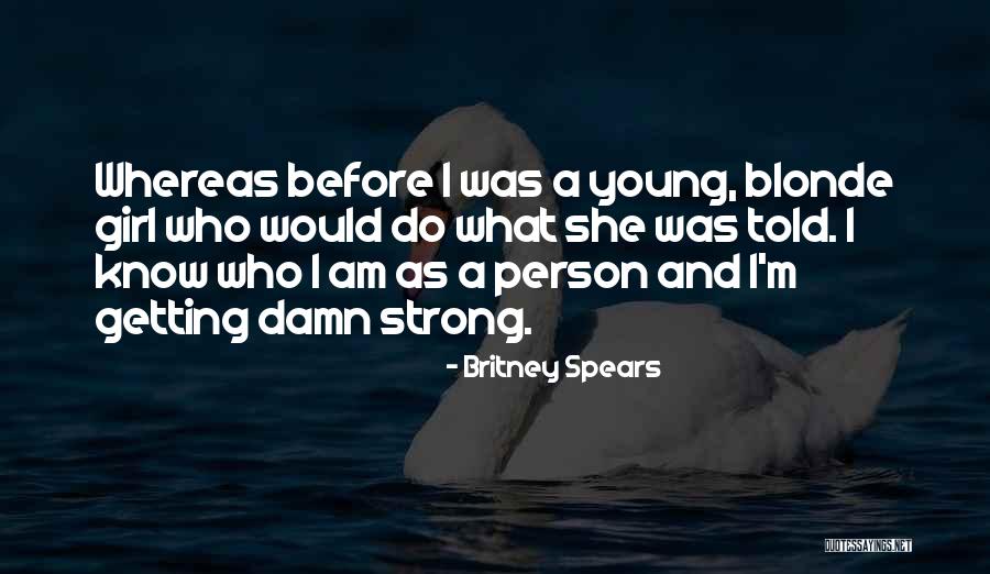 Blonde Quotes By Britney Spears