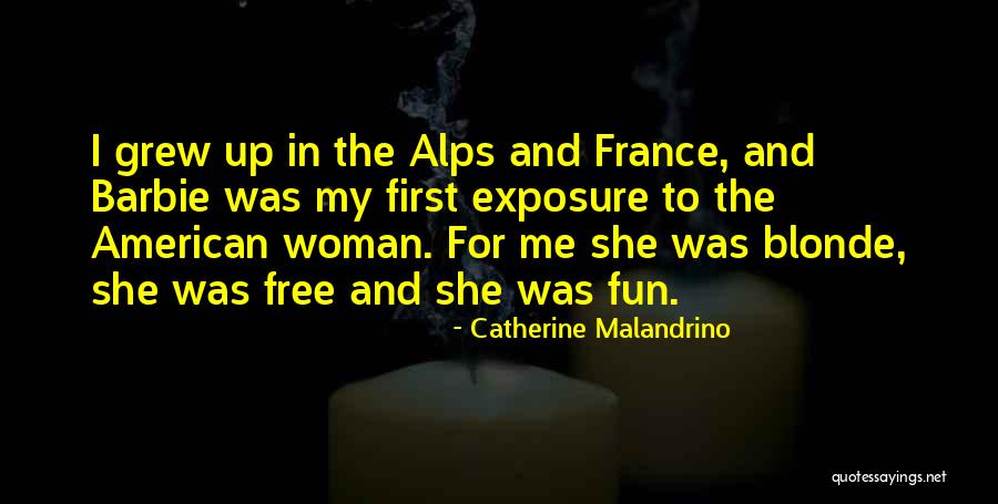 Blonde Quotes By Catherine Malandrino Blonde Quotes By Catherine Malandrino