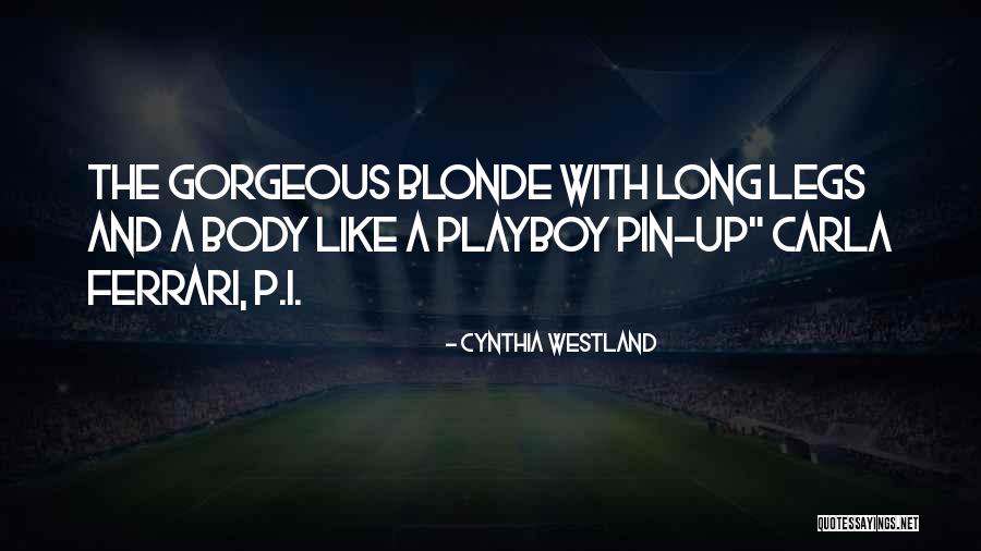 Blonde Quotes By Cynthia Westland