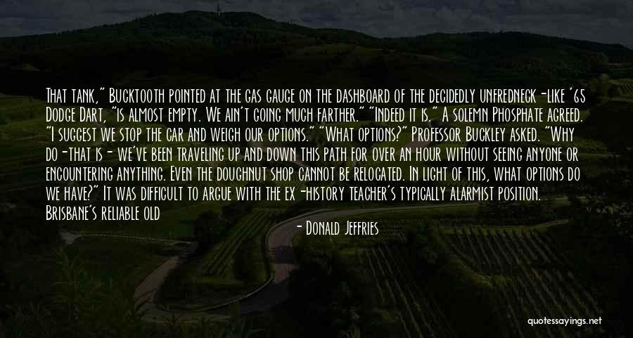 Blonde Quotes By Donald Jeffries Blonde Quotes By Donald Jeffries