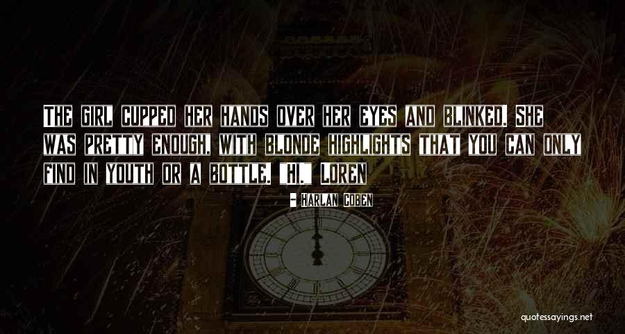 Blonde Quotes By Harlan Coben Blonde Quotes By Harlan Coben