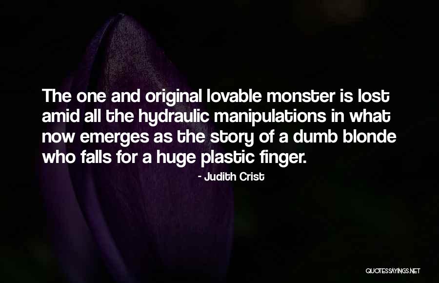 Blonde Quotes By Judith Crist