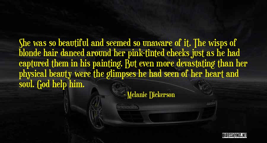 Blonde Quotes By Melanie Dickerson Blonde Quotes By Melanie Dickerson