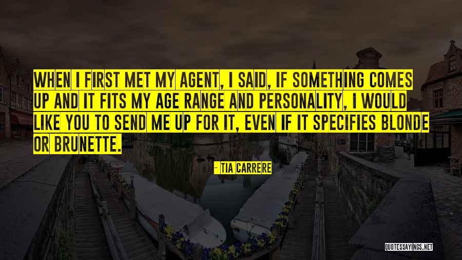 Blonde Quotes By Tia Carrere Blonde Quotes By Tia Carrere