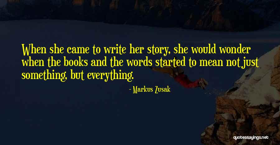 Blondeau Thylane Quotes By Markus Zusak Blondeau Thylane Quotes By Markus Zusak