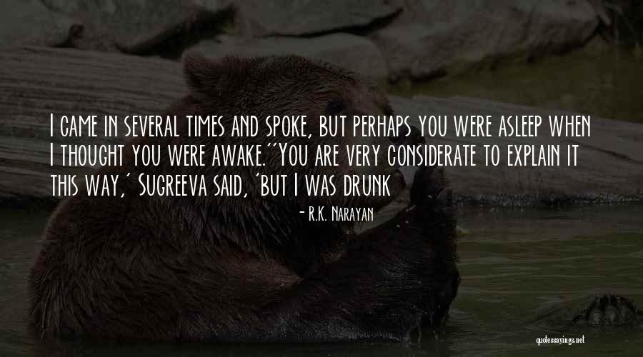 Blondeau Thylane Quotes By R.K. Narayan Blondeau Thylane Quotes By R.K. Narayan