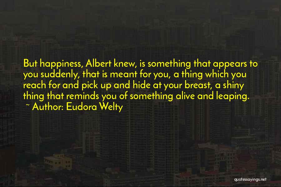 Blondell Reynolds Quotes By Eudora Welty