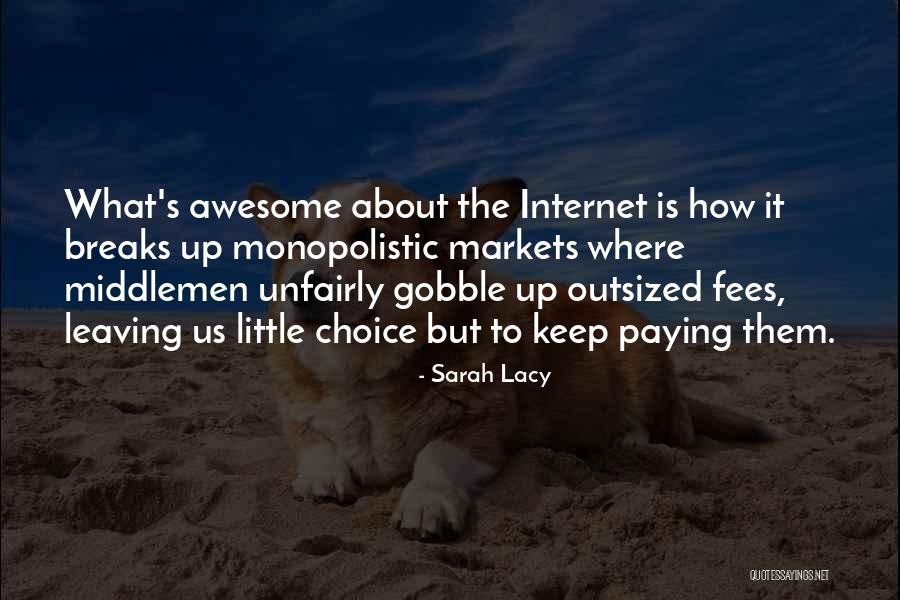 Blondelle Grant Quotes By Sarah Lacy Blondelle Grant Quotes By Sarah Lacy