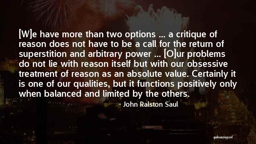 Blondells Band Quotes By John Ralston Saul Blondells Band Quotes By John Ralston Saul