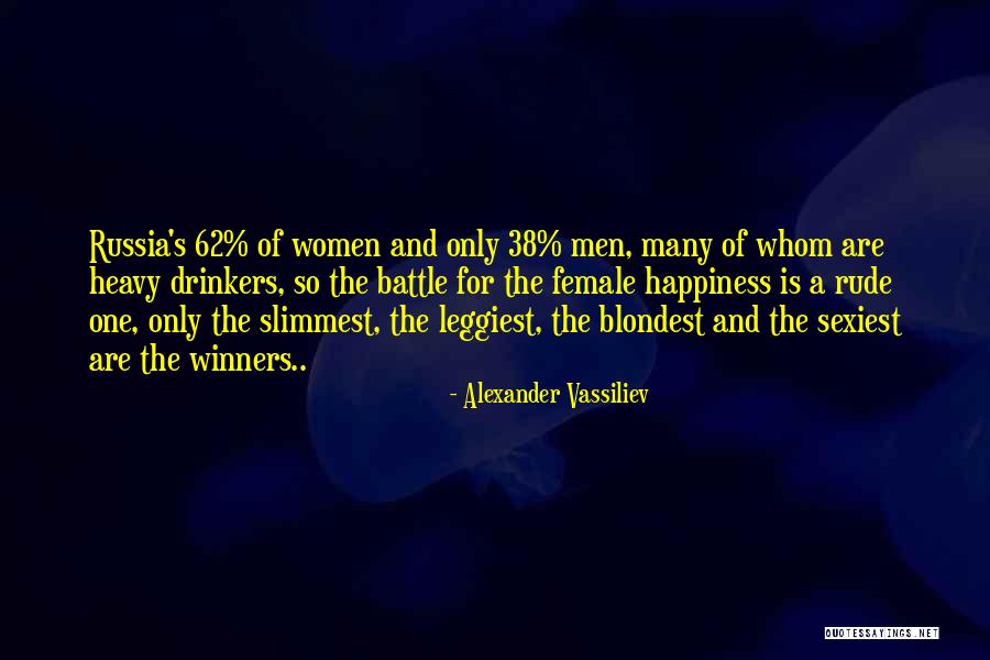 Blondest Quotes By Alexander Vassiliev Blondest Quotes By Alexander Vassiliev