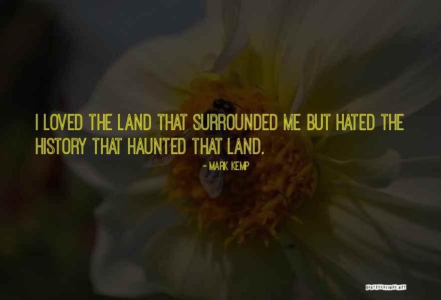 Blondest Quotes By Mark Kemp