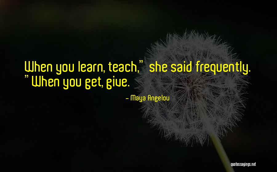 Blondest Quotes By Maya Angelou