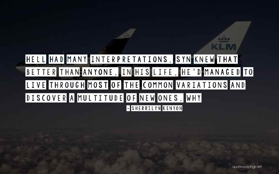 Blondy Haljine Quotes By Sherrilyn Kenyon Blondy Haljine Quotes By Sherrilyn Kenyon