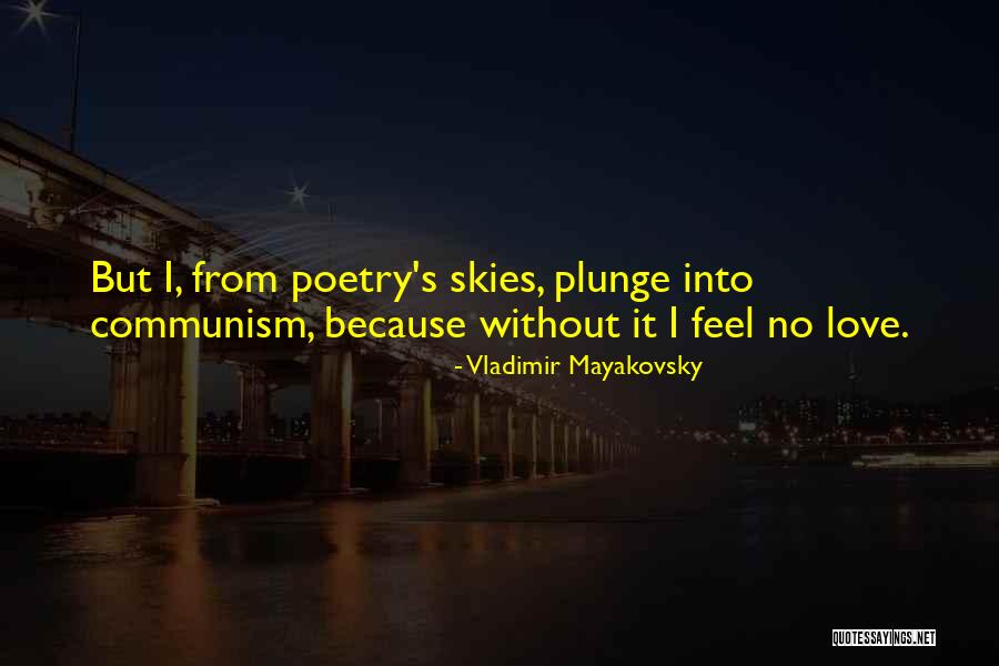 Blondynka Quotes By Vladimir Mayakovsky Blondynka Quotes By Vladimir Mayakovsky