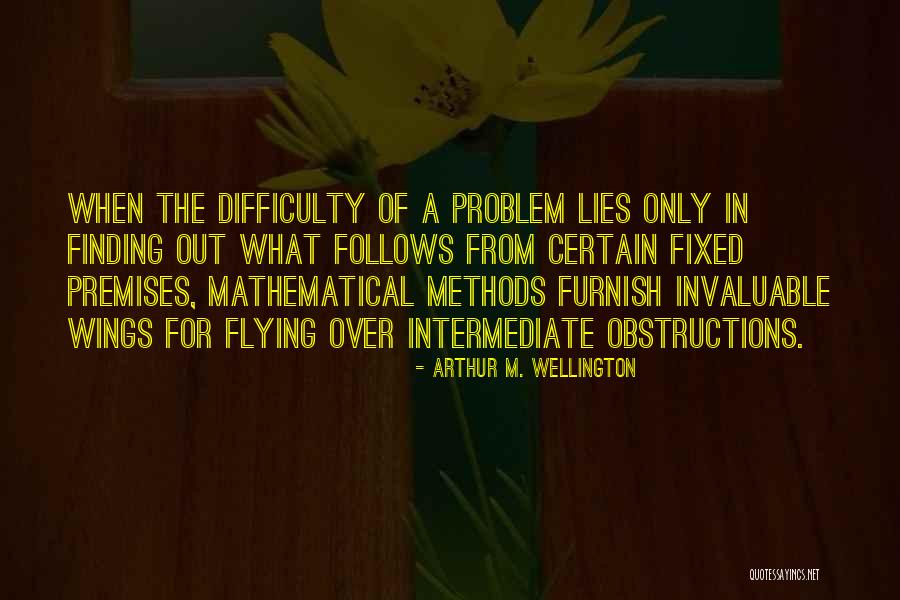Blonquist Go Fund Quotes By Arthur M. Wellington Blonquist Go Fund Quotes By Arthur M. Wellington