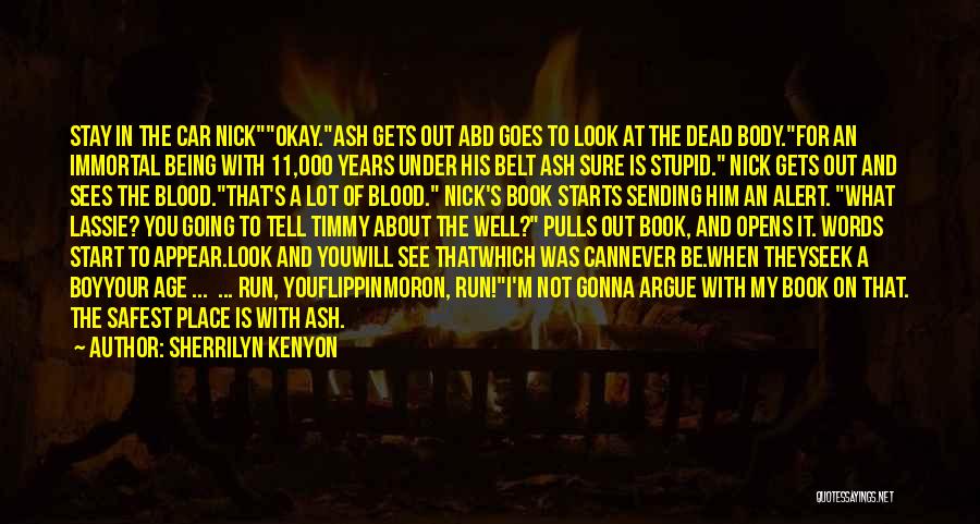 Blood And Ash Book Quotes By Sherrilyn Kenyon