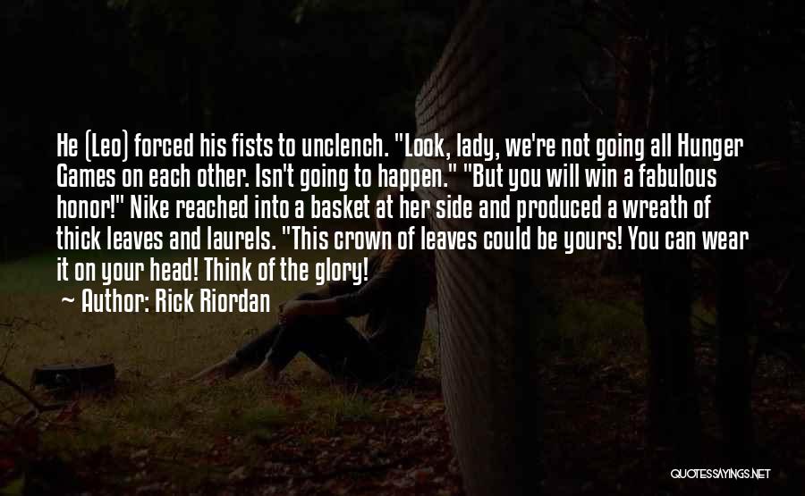 Blood And Glory Quotes By Rick Riordan