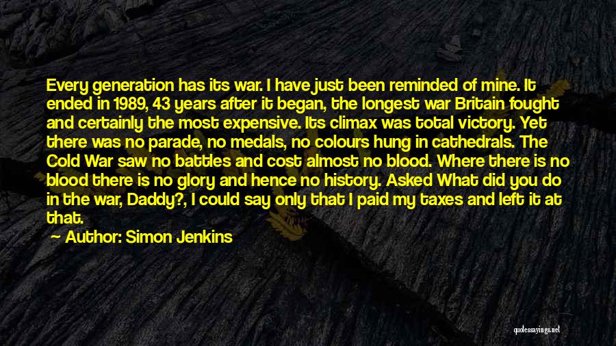 Blood And Glory Quotes By Simon Jenkins