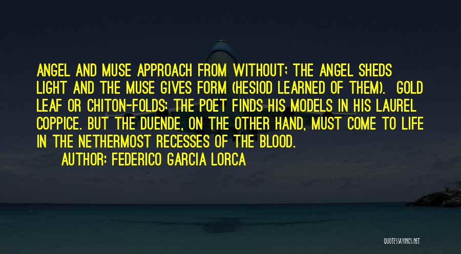 Blood And Gold Quotes By Federico Garcia Lorca