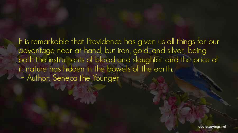 Blood And Gold Quotes By Seneca The Younger