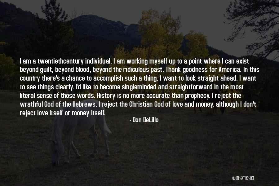 Blood And Guilt Quotes By Don DeLillo