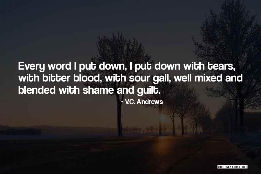 Blood And Guilt Quotes By V.C. Andrews