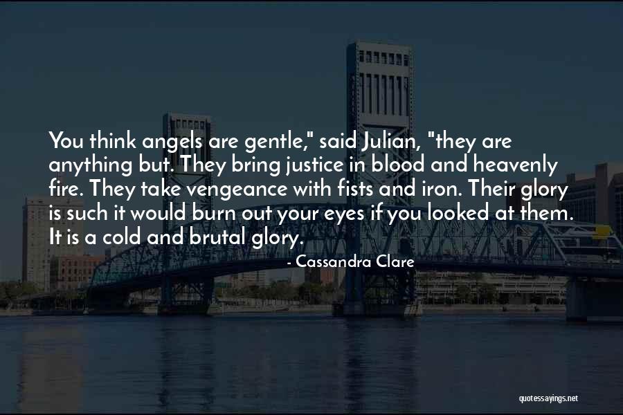 Blood And Iron Quotes By Cassandra Clare