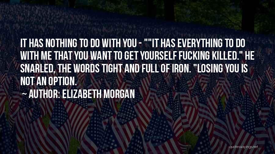 Blood And Iron Quotes By Elizabeth Morgan