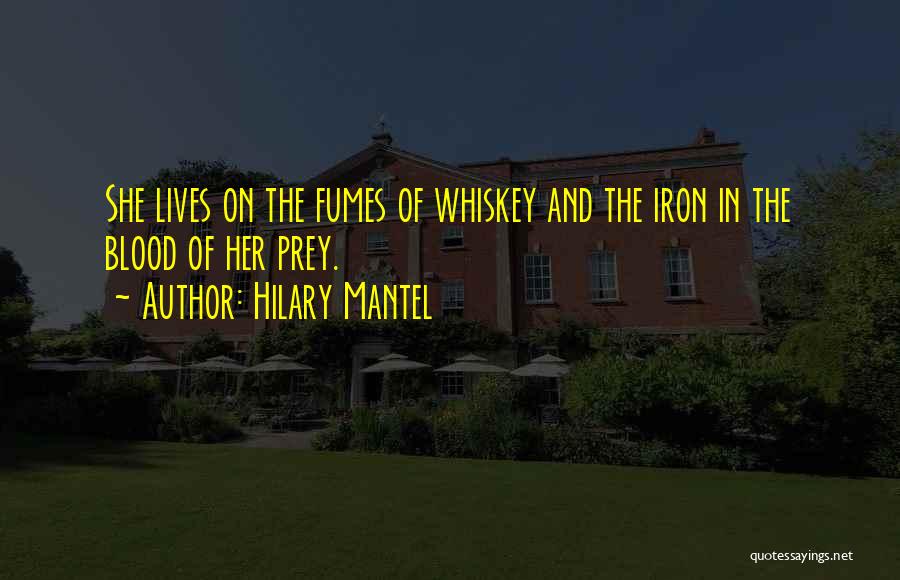 Blood And Iron Quotes By Hilary Mantel
