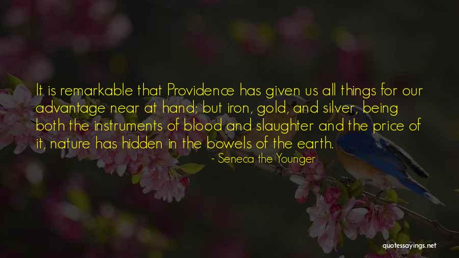 Blood And Iron Quotes By Seneca The Younger