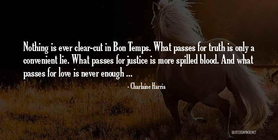 Blood And Love Quotes By Charlaine Harris Blood And Love Quotes By Charlaine Harris