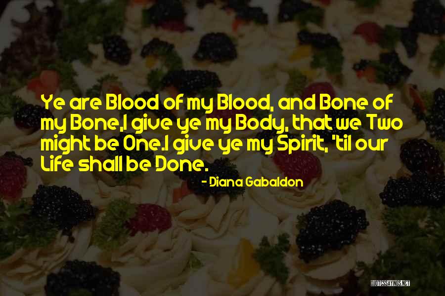 Blood And Marriage Quotes By Diana Gabaldon Blood And Marriage Quotes By Diana Gabaldon